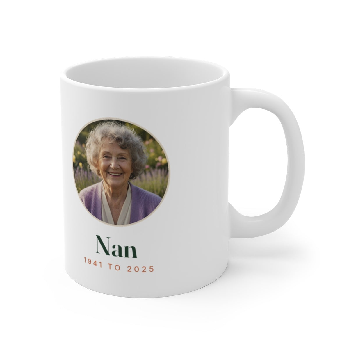 In Loving Memory photo mug mock-up with the handle on the right, showing the round photo, 'Nan' and '1941 to 2025'