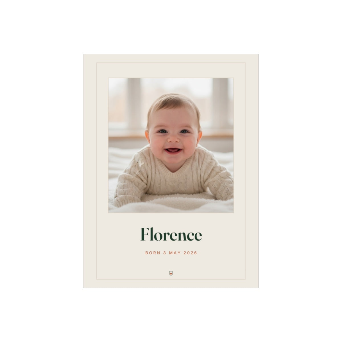 Personalised baby photo print mock-up with a smiling baby's photo, 'Florence' and 'Born 3 May 2026' on a cream border