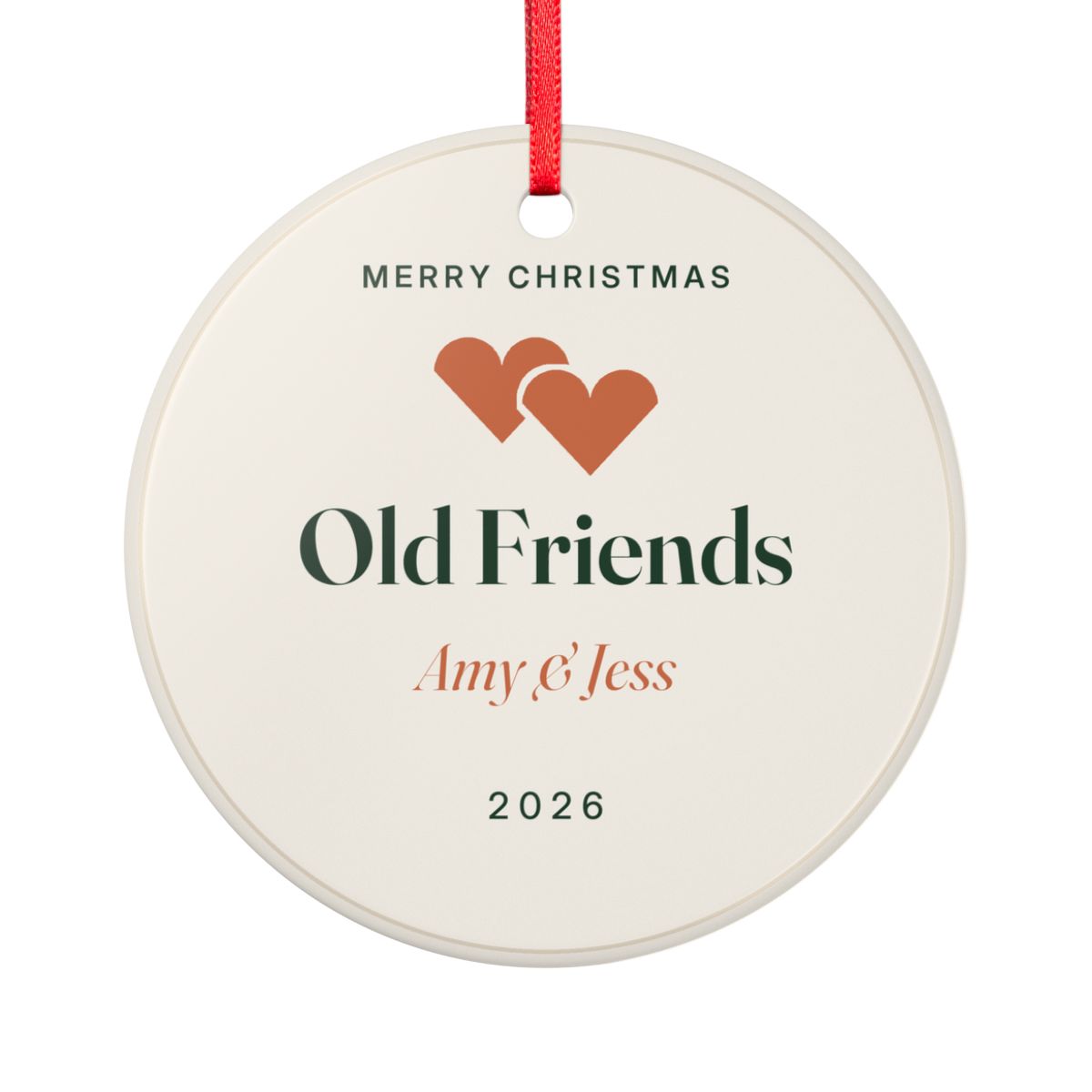Friends ceramic Christmas ornament mock-up seen from the other side, with the same two hearts, 'Old Friends', 'Amy & Jess' and '2026'