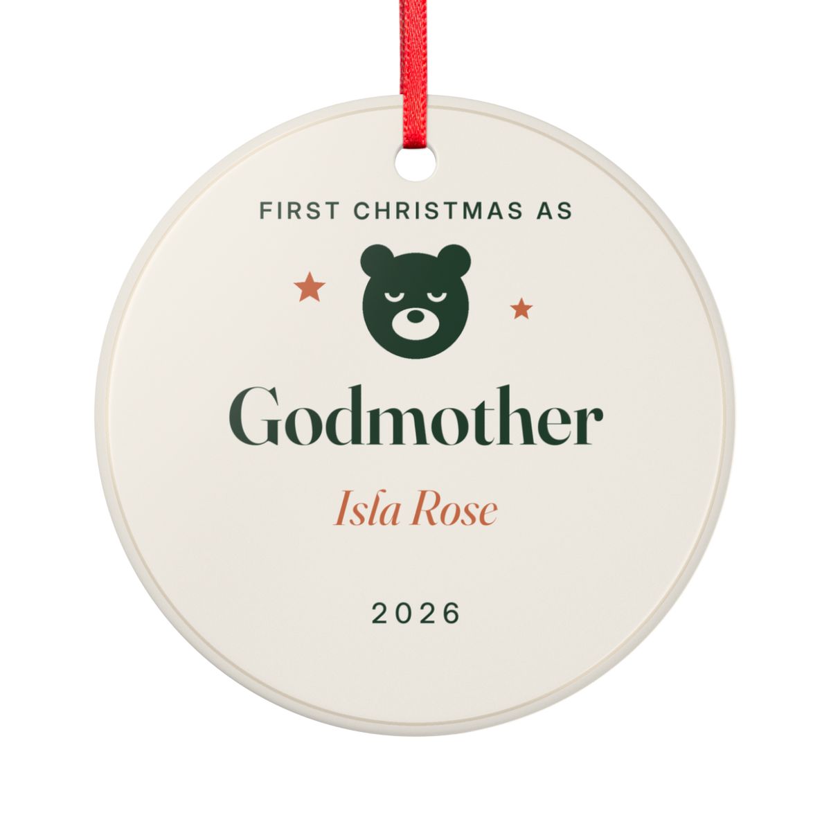 First Christmas as godparents ornament mock-up seen from the other side, with the same green bear, 'Godmother', 'Isla Rose' and '2026'