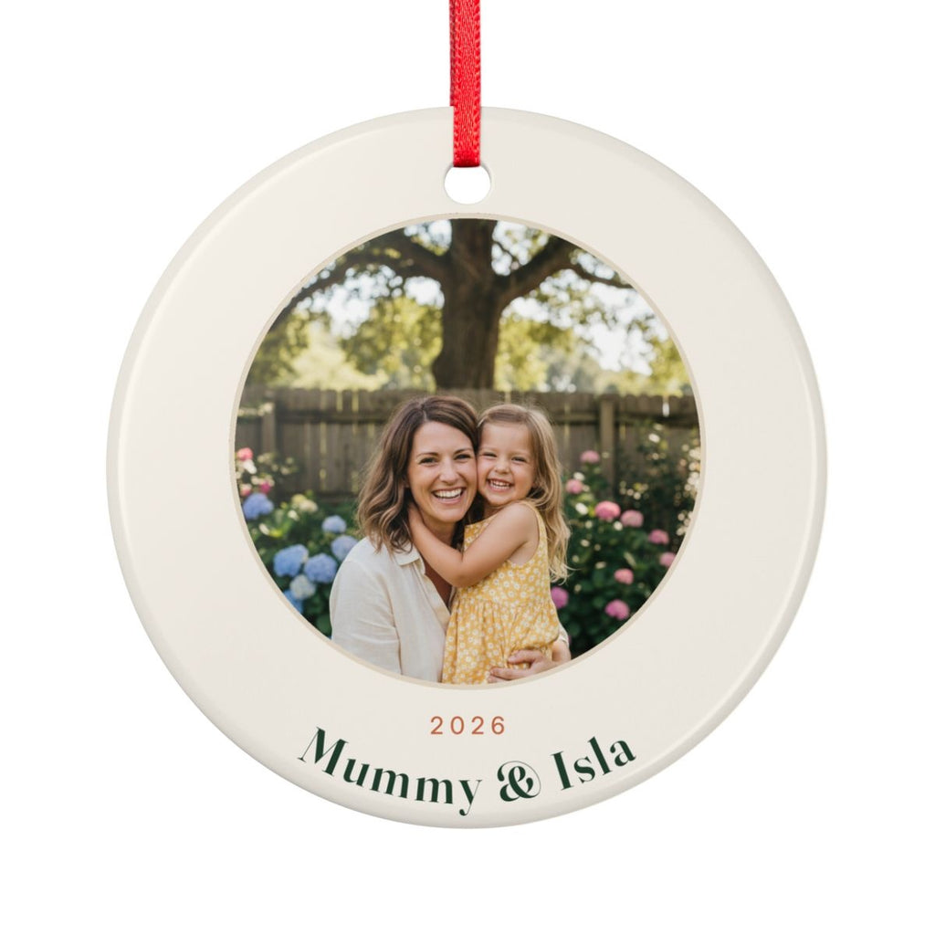 Mum photo Christmas ornament mock-up seen from the other side, with the same sample photo of a mum and daughter, '2026' and 'Mummy & Isla'