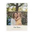 Personalised Mum photo canvas mock-up, a mum and daughter in a garden, 'Our Mum' and 'Sarah & Isla, Christmas 2026'