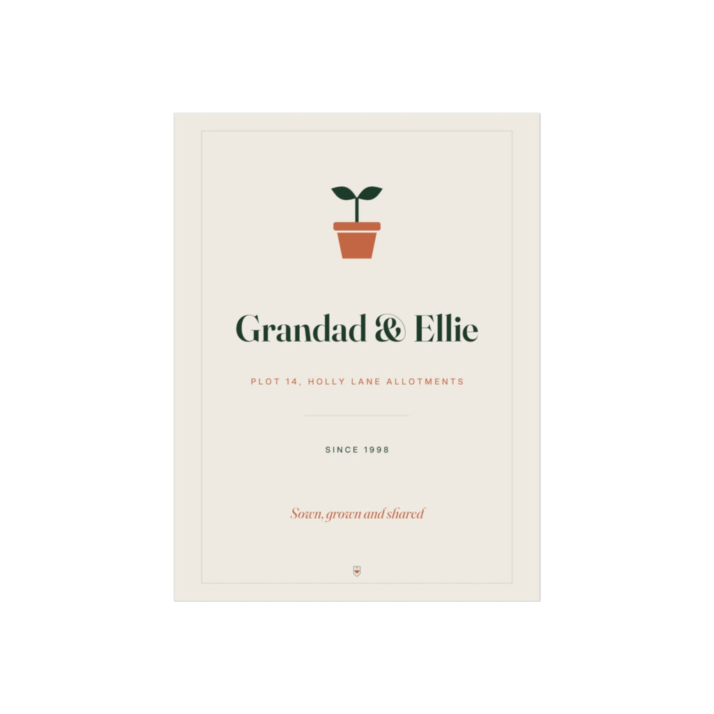 Personalised allotment print mock-up with a seedling in a pot, 'Grandad & Ellie', the plot and site, and 'Since 1998'