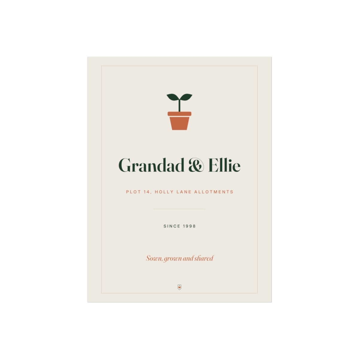 Personalised allotment print mock-up with a seedling in a pot, 'Grandad & Ellie', the plot and site, and 'Since 1998'