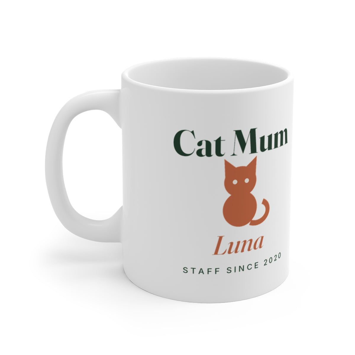Personalised Cat Mum white mug mock-up, handle on the left, with a cat silhouette, 'Luna' and 'Staff since 2020'