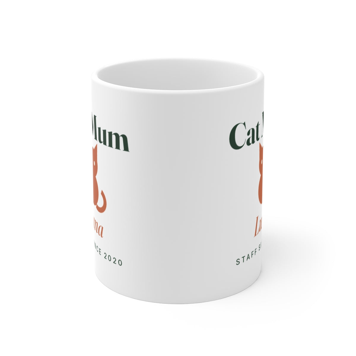 Cat Mum white mug seen straight on with the handle behind, the design visible at both edges, printed on both sides