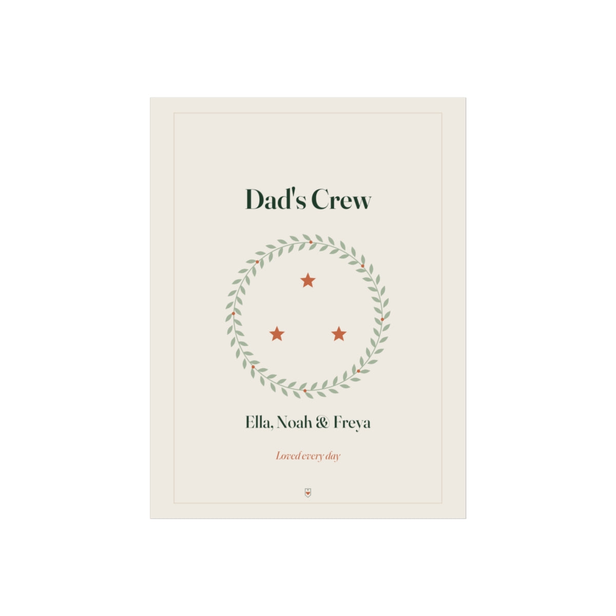 Personalised Dad print, artwork mock-up with 'Dad's Crew', three stars in a leafy wreath and 'Ella, Noah & Freya'