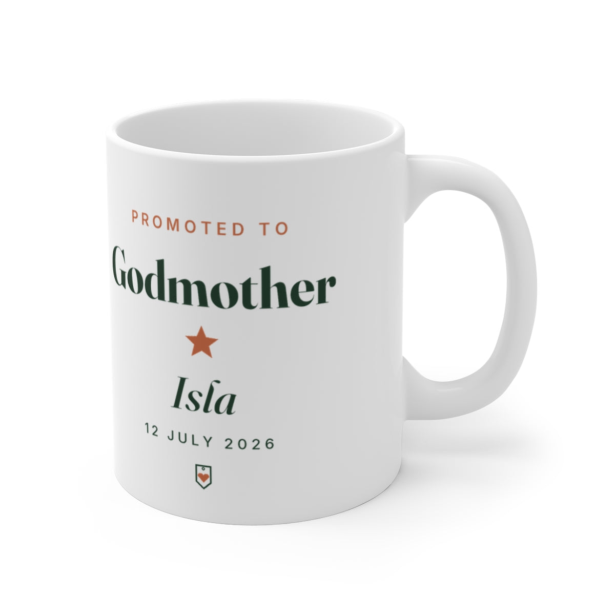 Personalised godmother mug mock-up with the handle on the right, showing the same 'Promoted to Godmother' print