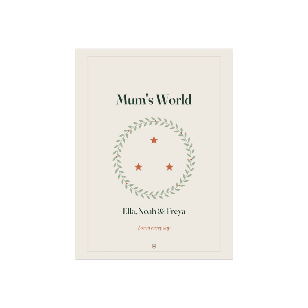 Personalised Mum print mock-up, flat front view, 'Mum's World' above a wreath of three orange stars, 'Ella, Noah & Freya'