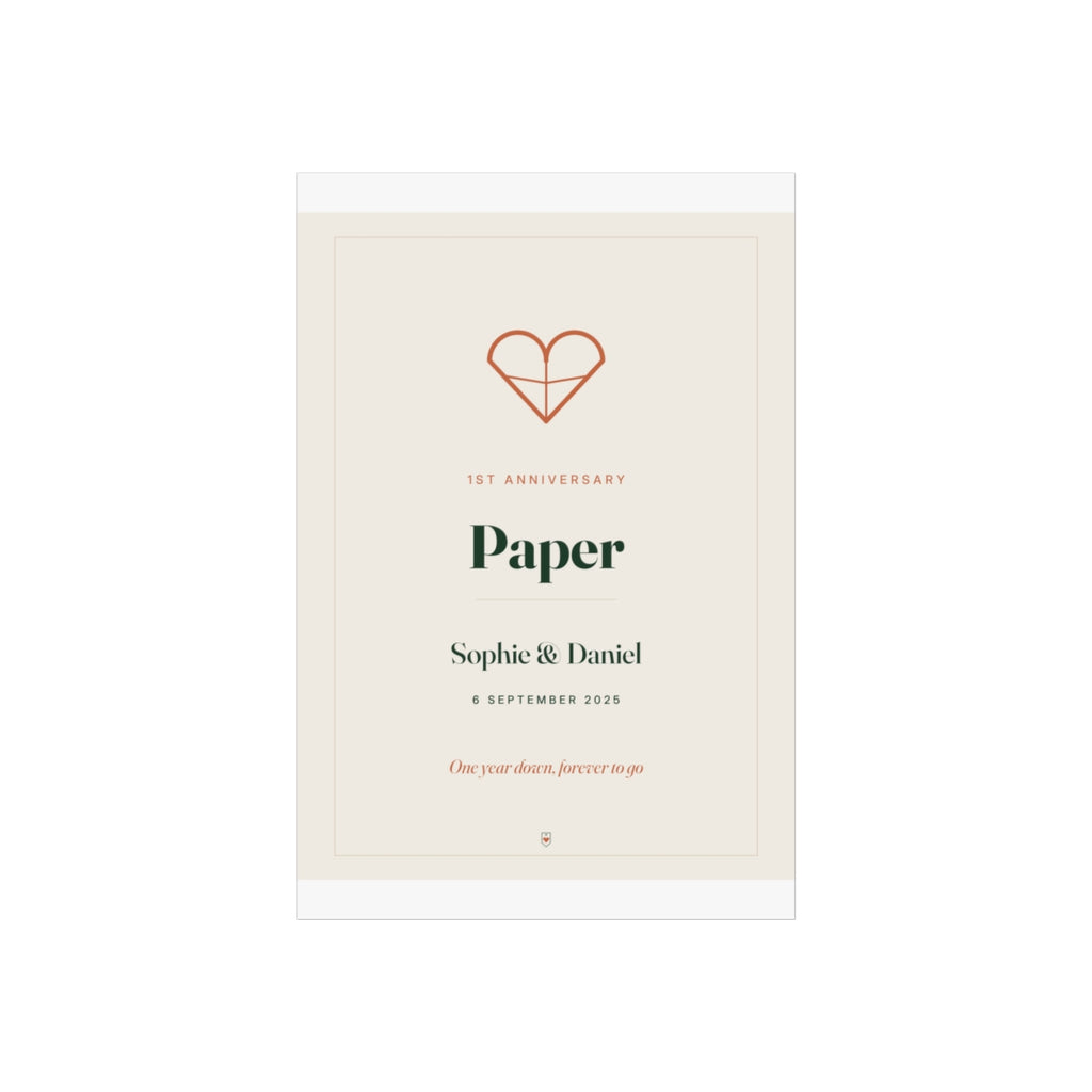 Paper anniversary print mock-up, unframed, with 'Sophie & Daniel', '6 September 2025' and 'One year down, forever to go'