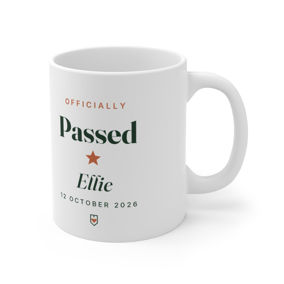 Passed driving test mug mock-up turned to show the handle on the right, 'Officially Passed' and 'Ellie' on the side