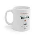 Personalised Promoted to Auntie mug mock-up with sample name 'Arlo' and '3 May 2026', handle on the left