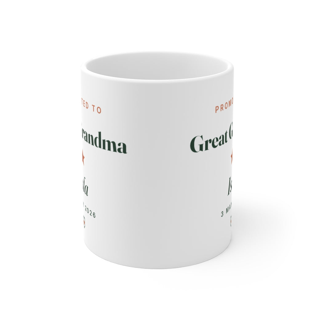 Promoted to Great Grandma mug seen straight on with the handle behind, the printed design showing on both sides