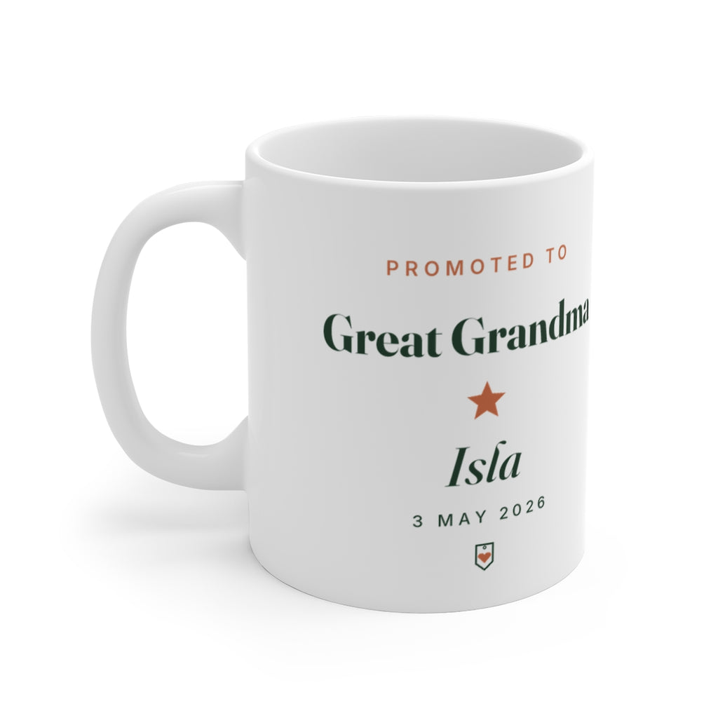 Personalised Promoted to Great Grandma mug mock-up with sample name 'Isla' and '3 May 2026', handle on the left