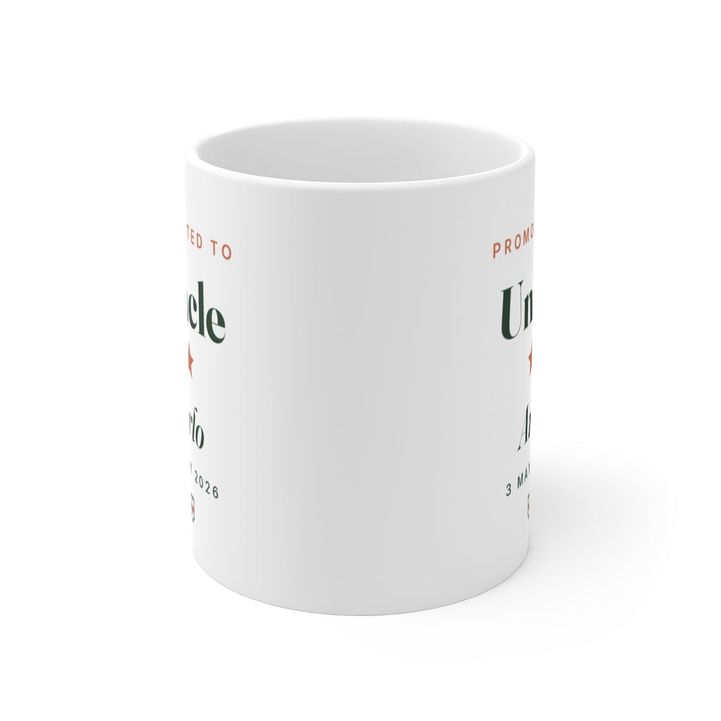 Promoted to Uncle mug seen straight on with the handle behind, the printed design showing on both sides