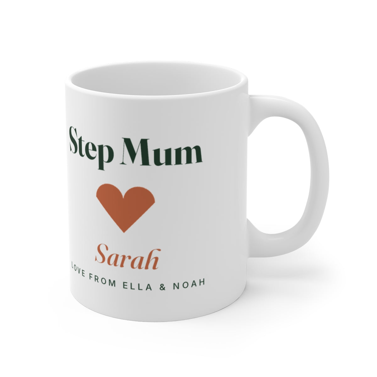 Step Mum mug mock-up with the handle on the right, showing the orange heart, 'Sarah' and 'Love from Ella & Noah'