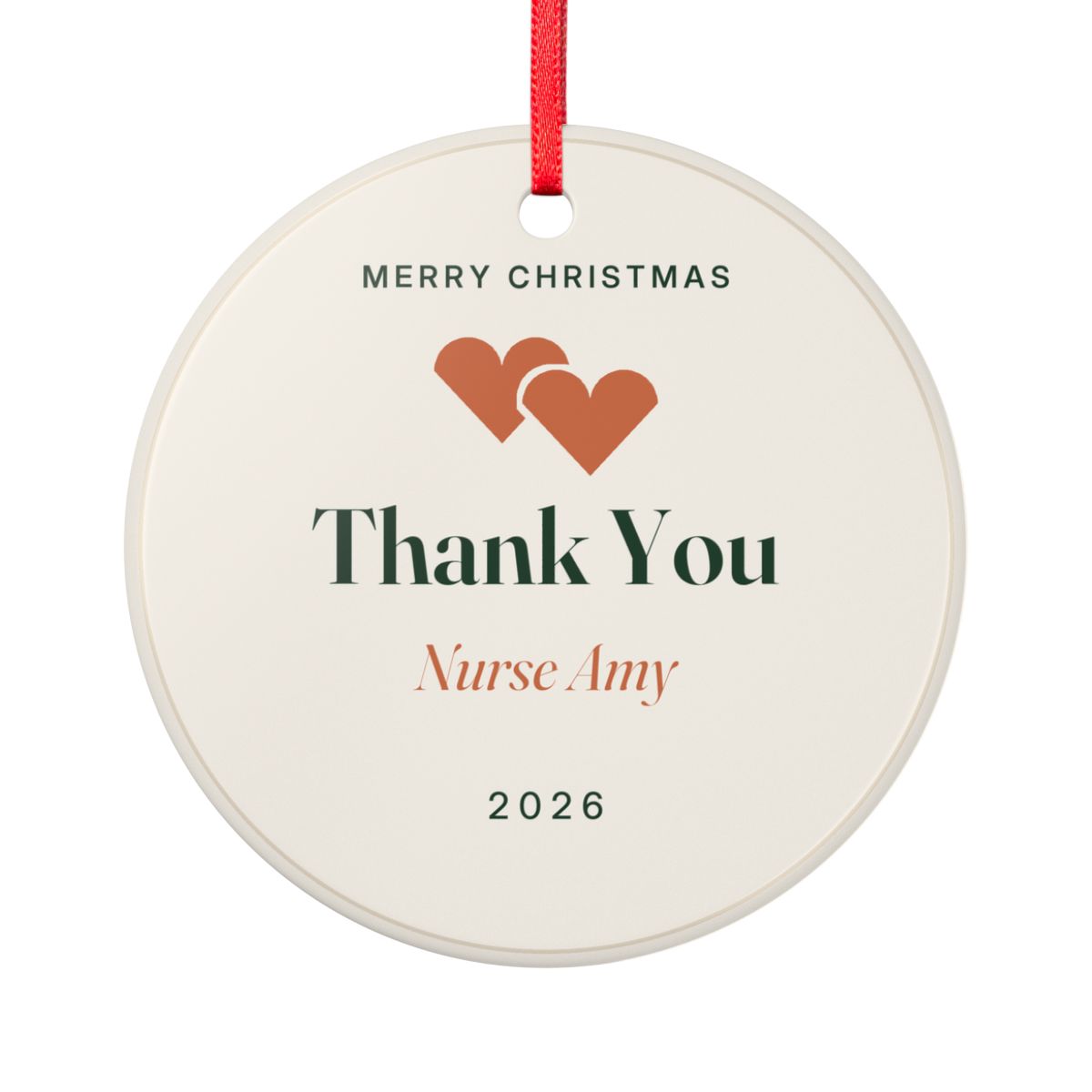 Thank You ceramic Christmas ornament mock-up, round with a red ribbon, two orange hearts, 'Nurse Amy' and '2026'